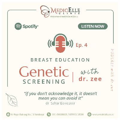 Eps 4 - Genetic Screening Eps 4 - Genetic Screening