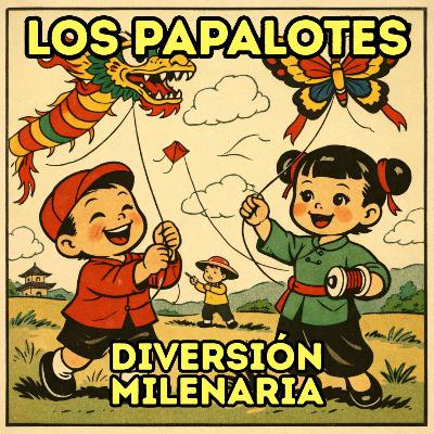 Papalotes diversión milenaria Papalotes diversión milenaria