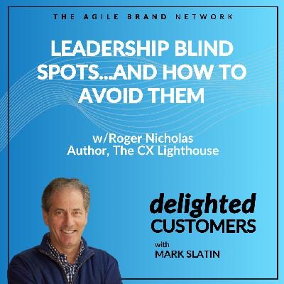 #142 Leadership Blind Spots and How to Avoid Them