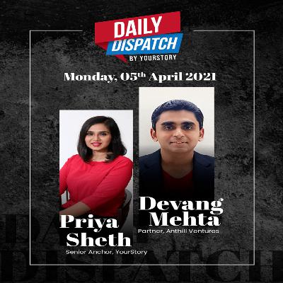 EP 59 - In and around the startup world for the day, along with an insightful discussion with Devang Mehta, Partner, Anthill Ventures EP 59 - In and around the startup world for the day, along with an insightful discussion with Devang Mehta, Partner, Anthill Ventures