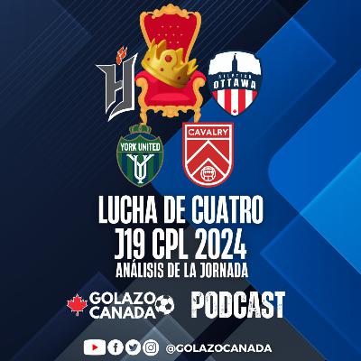 LUCHA DE CUATRO | CPL | GOLAZO CANADÁ | #CanPL