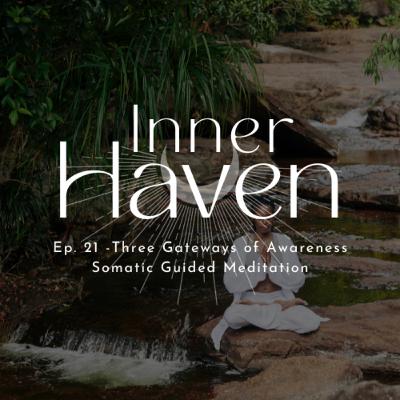 10-Minute Guided Meditation | Coming Home Through the Three Gateways of Awareness | Inner, Outer & In-Between 10-Minute Guided Meditation | Coming Home Through the Three Gateways of Awareness | Inner, Outer & In-Between