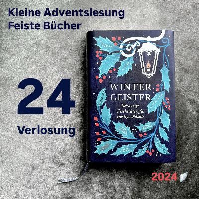 Feiste Bücher 117-24, Adventslesung 2024: "Ada Lark" von Jess Kidd, aus: "Wintergeister"