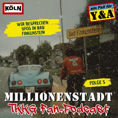 #5: „Ufos in Bad Finkenstein" #5: „Ufos in Bad Finkenstein"