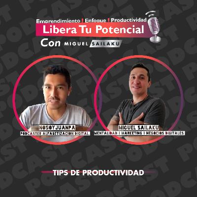 Ep. 8 | Hablemos de Productividad con Pablo Montañez de profes digitales