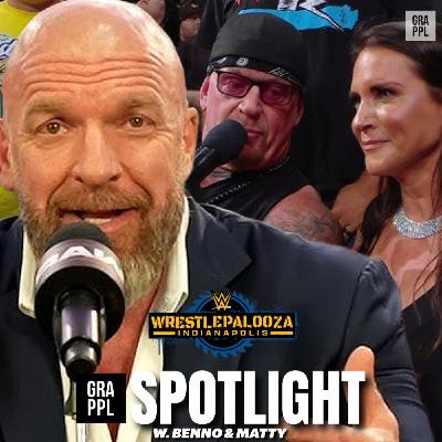 Spotlight - WWE WrestlePalooza Review w. Benno & Matty (State of Triple H's booking, Cena/Lesnar, Stephanie McMahon, Cody)