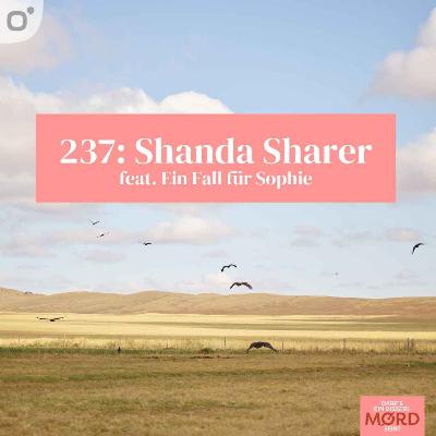 Episode 237: Shanda Sharer (2/2)
