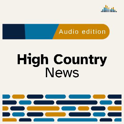 High Country News 2026-02-24