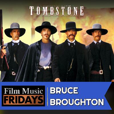 Ep. 39 – Bruce Broughton’s ‘Tombstone’