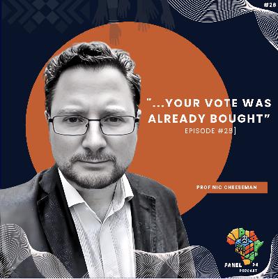 Nic Cheeseman - Your Vote Was Already Bought!