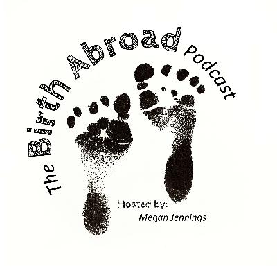 Ep. 1 - An American in Sweden (Megan, Baby #1)