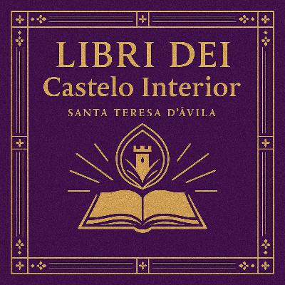 Castelo Interior, Sétimas Moradas, Capítulo 4 e Epílogo