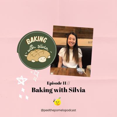 EP 11: Turning your hobby into a small business, motivation and baking tips w/ @bakingwithsilva