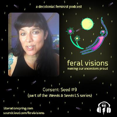 Consent: Seed #9 (FV Ep. 35)