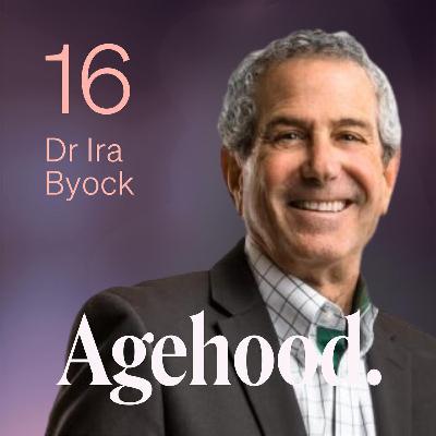 Dr Ira Byock: On The Four Things That Matter Most Dr Ira Byock: On The Four Things That Matter Most