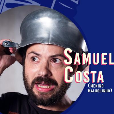 SAMUEL COSTA (Menino Maluquinho) - Desconforto #08
