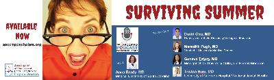 Surviving Summer, an APCCMPD #MedEd Podcast