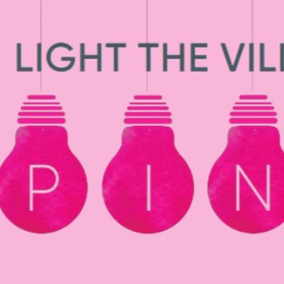 Lighting the Village Pink for Breast Cancer Awareness.