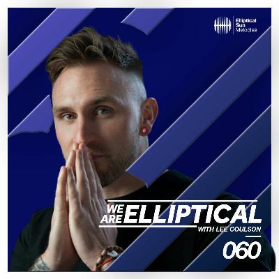We Are Elliptical 060 with Lee Coulson (Attican Guest Mix) We Are Elliptical 060 with Lee Coulson (Attican Guest Mix)