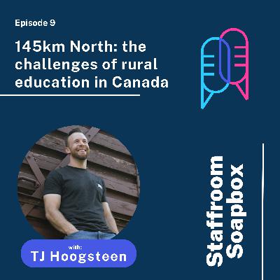 145km North: the challenges of rural education in Canada