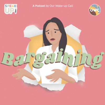 The Five Stages: Bargaining