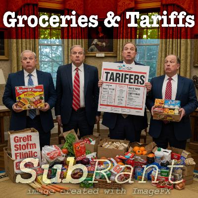 Episode #90: Groceries & Tariffs Episode #90: Groceries & Tariffs