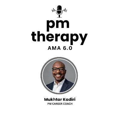 PM + Job Search - Ask Me Anything Part 2 🚀