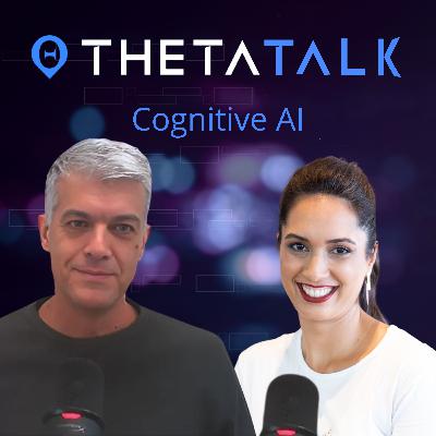 ThetaTalk #5 - Cognitive AI ThetaTalk #5 - Cognitive AI