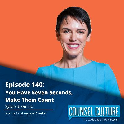 You Have Seven Seconds, Make Them Count with Sylvie Di Giusto