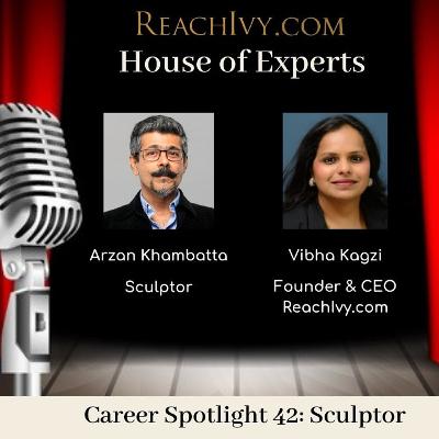 ReachIvy.com| House of Experts: EP 42- Sculpture