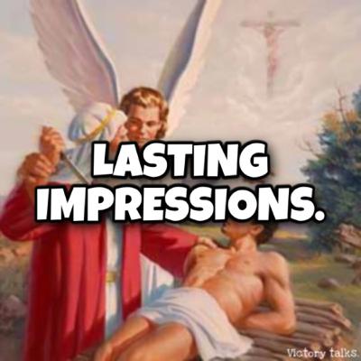 LASTING IMPRESSIONS.