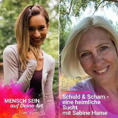 Schuld & Scham: Wer bin ich ohne das?