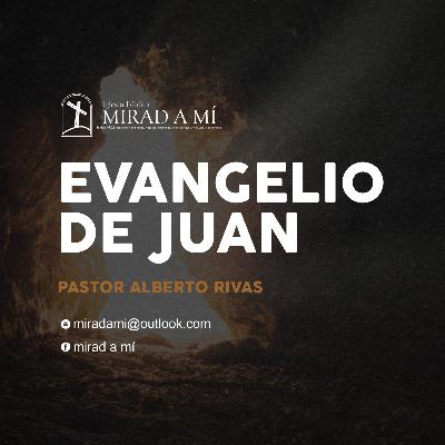 Serie el Evangelio de Juan 21