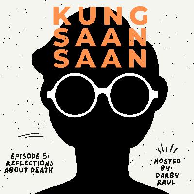 Episode 5: Reflections about Death