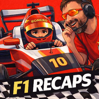 Bonus Episode: 2025 F1 Recap featuring Romero P.