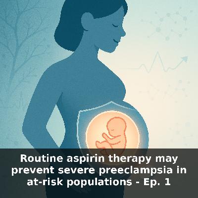 Preeclampsia Prevention — Daily Low‑Dose Aspirin in Pregnancy