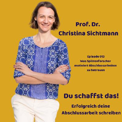 Was Spitzenforscher motiviert Abschlussarbeiten zu betreuen