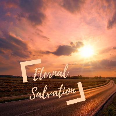 Eternal Salvation