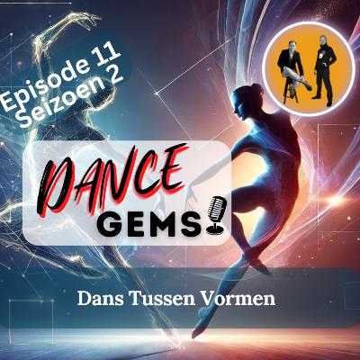 2#11 Dans Tussen Vormen