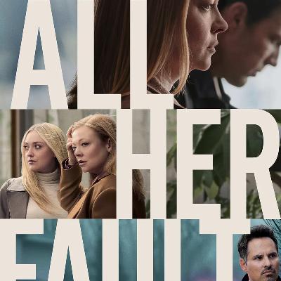 都是她的错《All Her Fault》：我们好像更恐婚恐育了