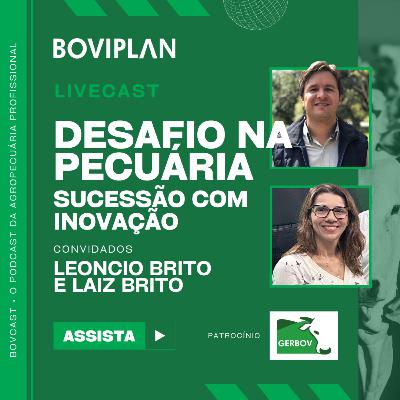 Bovcast #12 - Desafio na Pecuária: Sucessão com Inovação Bovcast #12 - Desafio na Pecuária: Sucessão com Inovação