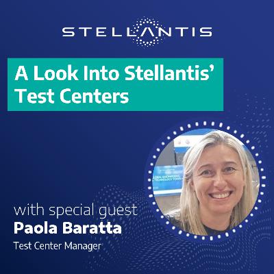 A Look Into Stellantis’ Test Centers