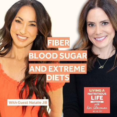 Episode 51: Natalie Jill on Midlife Topics: Carnivore Diets, Artificial Sweeteners and Blood Sugar Control