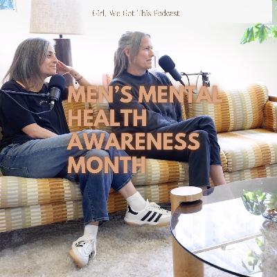 JUNE: Men's Mental Health Awareness