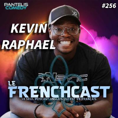 #256 -Kevin Raphael #256 -Kevin Raphael