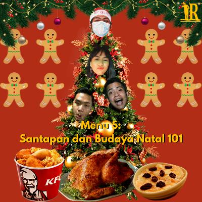 Menu 5 - Santapan dan Budaya Natal 101