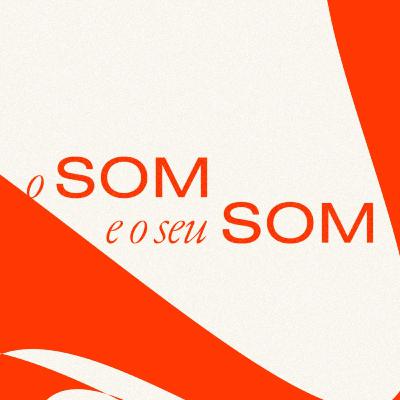 Conheça a oficina "O Som e Seu Som"