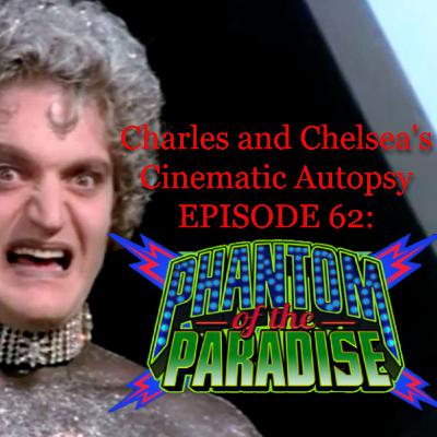Episode 62 - Phantom of the Paradise