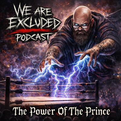 Ep 33: The Power Of The Prince