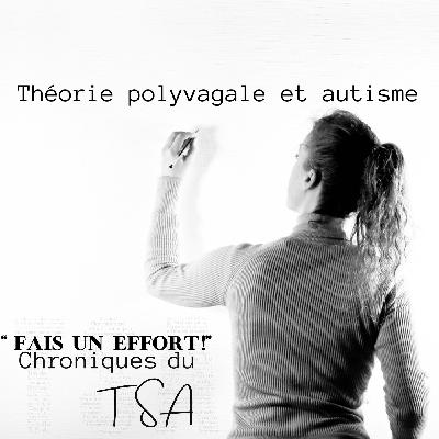 Théorie polyvagale et autisme